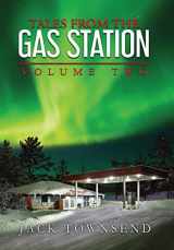 9781732827882-1732827885-Tales from the Gas Station: Volume Two