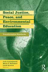 9780415965576-0415965578-Social Justice, Peace, and Environmental Education (Teaching/Learning Social Justice)