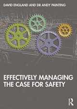 9781032271286-1032271280-Effectively Managing the Case for Safety
