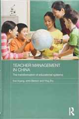 9781138910850-1138910856-Teacher Management in China: The Transformation of Educational Systems (Routledge Contemporary China Series)