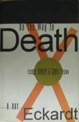 9781560002345-1560002344-On the Way to Death: Essays Toward a Comic Vision (Studies on Ethnic Groups in China (Hardcover))