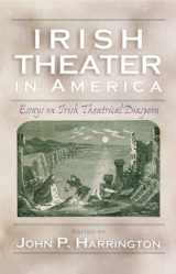 9780815631699-0815631693-Irish Theater in America: Essays on Irish Theatrical Diaspora (Irish Studies)