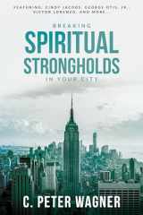 9780768407693-0768407699-Breaking Spiritual Strongholds in Your City