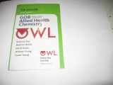 9780495384465-0495384461-Owl Gob Allied Health Chemistry General, Organic, Biochemistry: 24 Month Access Card