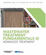 9781572784116-1572784113-Wastewater Treatment Fundamentals III- Advanced Treatment