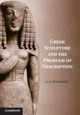 9781107400504-1107400503-Greek Sculpture and the Problem of Description