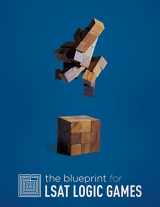 9780984219902-0984219900-The Blueprint for LSAT Logic Games