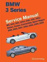9780837616575-0837616573-BMW 3 Series (E46) Service Manual: 1999, 2000, 2001, 2002, 2003, 2004, 2005