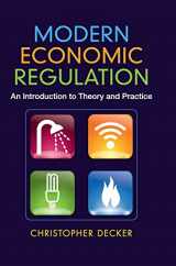 9781107024236-1107024234-Modern Economic Regulation: An Introduction to Theory and Practice