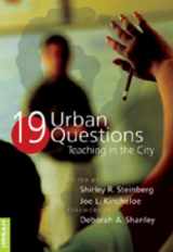 9780820457727-0820457728-19 Urban Questions: Teaching in the City- Foreword by Deborah A. Shanley- Third Printing (Counterpoints)