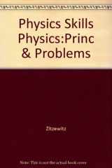 9780028254968-0028254961-Physics Skills ("Principles and Problems")