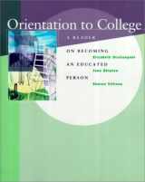 9780534264840-0534264840-Orientation to College: A Reader on Becoming an Educated Person