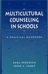 9780205140664-0205140661-Multicultural Counseling in Schools: A Practical Handbook
