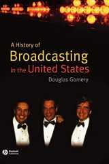 9781405122818-1405122811-A History of Broadcasting in the United States