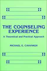 9780881335316-0881335312-Counseling Experience: A Theoretical and Practical Approach