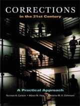 9780534534967-0534534961-Corrections in the 21st Century: A Practical Approach