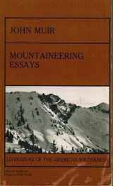 9780879051693-0879051698-Mountaineering Essays (Literature of the American Wilderness)