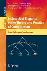 9783642416590-3642416594-In Search of Elegance in the Theory and Practice of Computation: Essays dedicated to Peter Buneman (Theoretical Computer Science and General Issues)