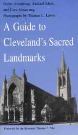 9780873384544-0873384547-A Guide to Cleveland's Sacred Landmarks