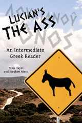 9780983222828-0983222827-Lucian's The Ass: An Intermediate Greek Reader: Greek Text with Running Vocabulary and Commentary