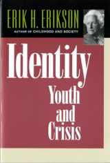9780393311440-0393311449-Identity: Youth and Crisis (Austen Riggs Monograph, 7)