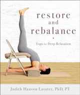 9781611804997-161180499X-Restore and Rebalance: Yoga for Deep Relaxation