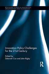 9781138960596-1138960594-Innovation Policy Challenges for the 21st Century (Routledge Studies in Innovation, Organizations and Technology)