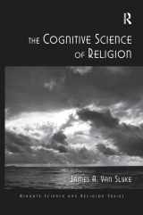 9781138278868-1138278866-The Cognitive Science of Religion (Routledge Science and Religion Series)