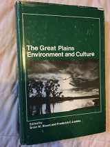 9780803211551-0803211554-The Great Plains: Environment and Culture