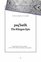 9781685710941-1685710948-paq'batlh: The Klingon Epic
