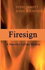 9781453823170-1453823174-Firesign: A Detective LaFleur Mystery