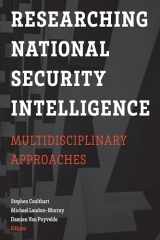 9781626167049-1626167044-Researching National Security Intelligence: Multidisciplinary Approaches