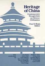 9780520064409-0520064402-Heritage of China: Contemporary Perspectives on Chinese Civilization