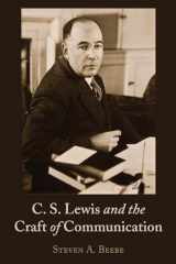 9781433172342-1433172348-C. S. Lewis and the Craft of Communication