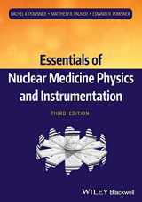 9780470905500-0470905506-Essentials of Nuclear Medicine Physics and Instrumentation