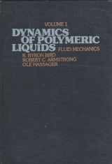 9780471073758-047107375X-Dynamics of Polymeric Liquids. Volume 1: Fluid Mechanics