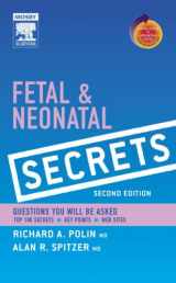 9780323034685-0323034683-Fetal & Neonatal Secrets: With STUDENT CONSULT Online Access