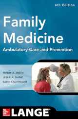 9780071820738-0071820736-Family Medicine: Ambulatory Care and Prevention, Sixth Edition (Lange Clinical Manuals)