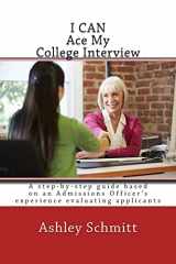 9781508750666-1508750661-I Can Ace My College Interview