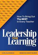 9781416629238-1416629238-Leadership for Learning: How to Bring Out the Best in Every Teacher