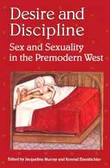 9780802071446-0802071449-Desire and Discipline: Sex and Sexuality in the Premodern West (The British Library Studies in Medieval Culture)