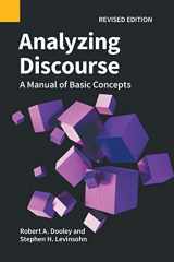 9781556714900-1556714904-Analyzing Discourse, Revised Edition: A Manual of Basic Concepts