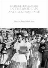 9781350067554-1350067555-A Cultural History of Race in the Modern and Genomic Age (The Cultural Histories Series)