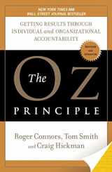 9781591843481-1591843480-The Oz Principle: Getting Results Through Individual and Organizational Accountability