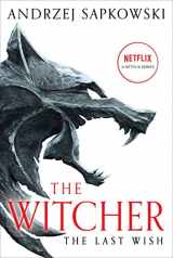 9780316452465-0316452467-The Last Wish: Introducing the Witcher (The Witcher, 1)