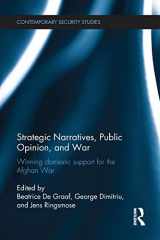 9781138221840-1138221848-Strategic Narratives, Public Opinion and War (Contemporary Security Studies)