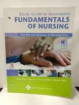 9780781752176-0781752175-Fundamentals of Nursing: The Art and Science of Nursing Care