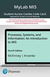 9780137326501-0137326505-Processes, Systems, and Information -- MyLab MIS with Pearson eText + Print Combo Access Code