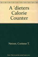 9780440500087-0440500087-Dieters Calorie Counter, A