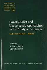 9789027200228-902720022X-Functionalist and Usage-based Approaches to the Study of Language (Studies in Language Companion Series)